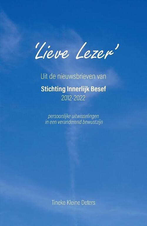 Foto van Lieve lezer - tineke kleine deters - paperback (9789464810172)