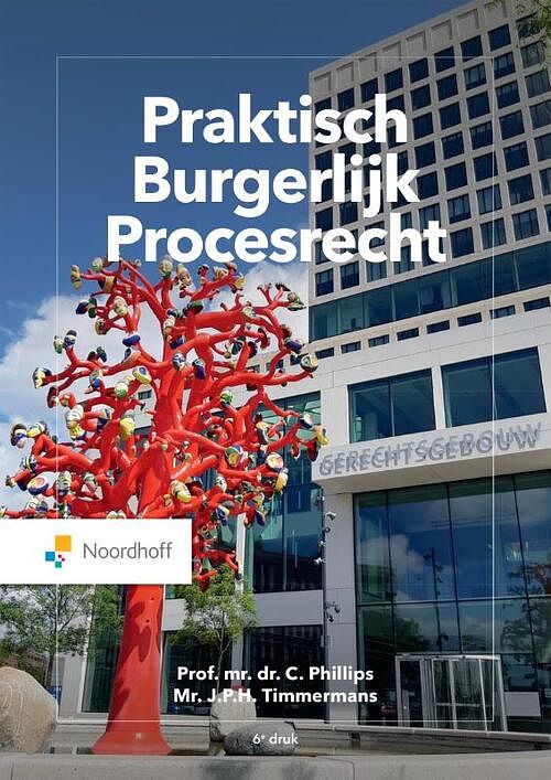 Foto van Praktisch burgerlijk procesrecht - c. phillips, j.p.h. timmermans - paperback (9789001299033)