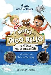 Foto van Hotel pico bello en de zaak van de horlogedief - vivian den hollander - ebook