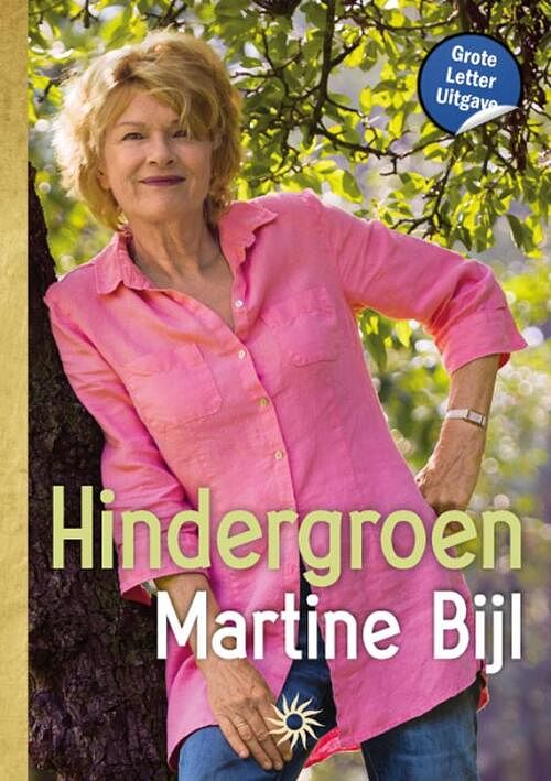 Foto van Hindergroen - martine bijl - paperback (9789036438667)