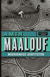 Foto van Moorddadige identiteiten - amin maalouf - paperback (9789002269332)