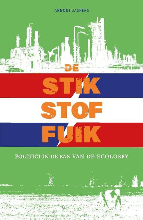 Foto van De stikstoffuik - arnout jaspers - paperback (9789461853462)