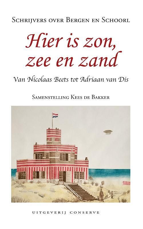 Foto van Hier is zon, zee en zand - kees de bakker - paperback (9789054294832)