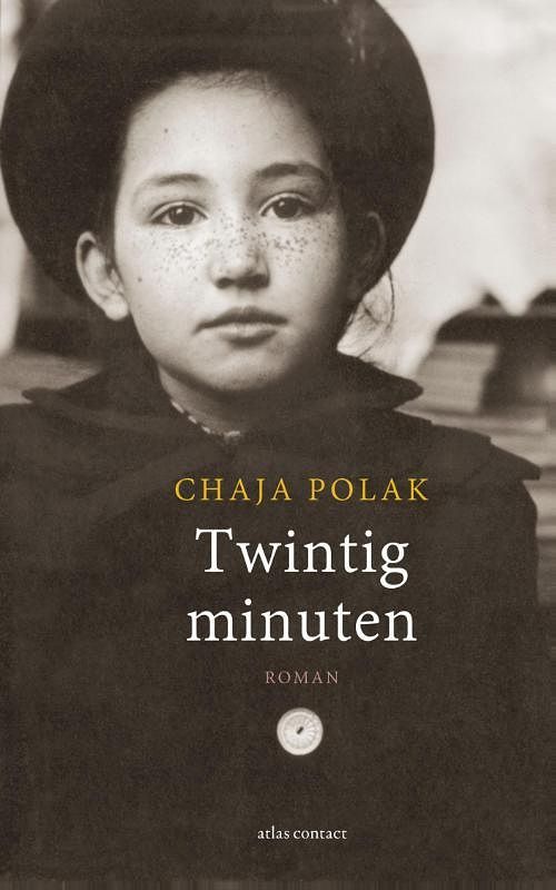 Foto van Twintig minuten - chaja polak - ebook (9789025444839)