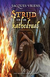 Foto van Strijd om de kathedraal - jacques vriens - ebook (9789000305261)