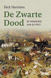 Foto van De zwarte dood - dick harrison - ebook (9789401917780)