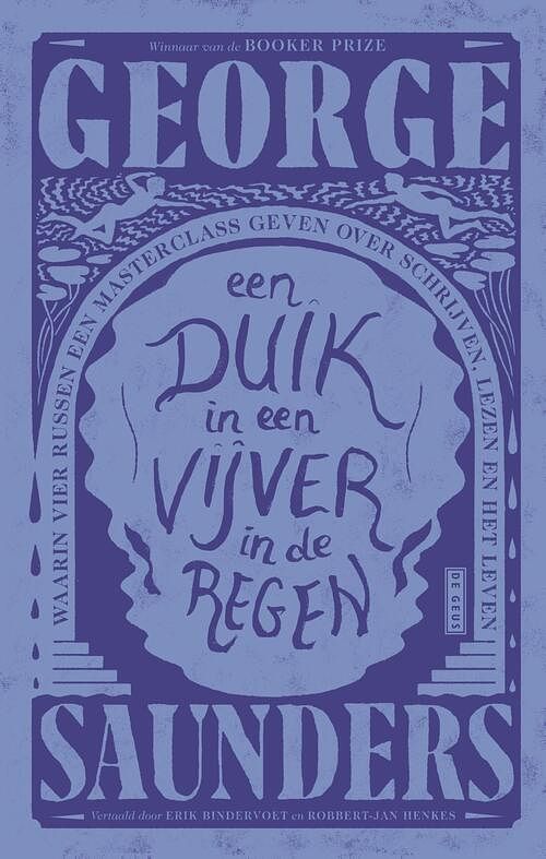 Foto van Een duik in een vijver in de regen - george saunders - ebook (9789044545296)