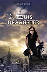 Foto van De kruisdraagster - lydia schwarz - ebook (9789026621444)