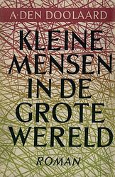 Foto van Kleine mensen in de grote wereld - a. den doolaard - ebook (9789021444291)