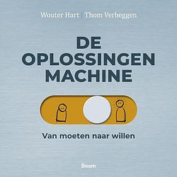 Foto van De oplossingenmachine - wouter hart, thom verheggen - ebook