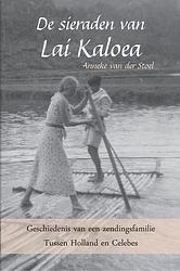 Foto van De sieraden van lai kaloea - anneke van der stoel - paperback (9789463890892)