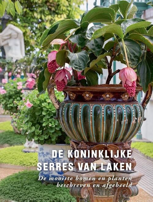 Foto van De koninklijke serres van laken - irene smets - paperback (9789085868262)