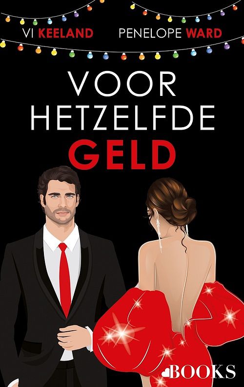 Foto van Voor hetzelfde geld - penelope ward, vi keeland - ebook (9789021462752)