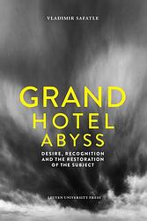 Foto van Grand hotel abyss - vladimir safatle - ebook (9789461661937)