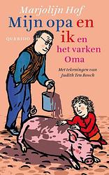 Foto van Mijn opa en ik en het varken oma - marjolijn hof - ebook (9789045114941)