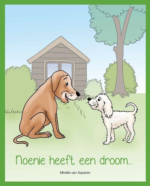 Foto van Noenie heeft een droom - mireille van asperen - ebook