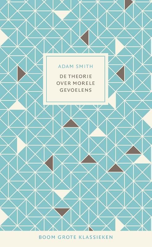 Foto van De theorie over morele gevoelens - adam smith - hardcover (9789058758484)