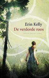 Foto van Verdorde roos - erin kelly - ebook (9789041421340)