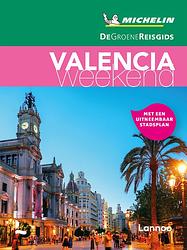 Foto van De groene reisgids weekend - valencia - michelin editions - paperback (9789401489126)