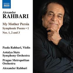 Foto van Rahbari: my mother persia - symphonic poems, vol. 1 - cd (0747313406470)