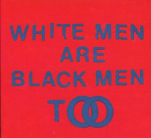 Foto van White men are black men too - cd (5054429001358)