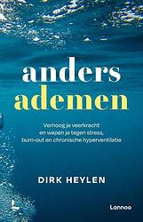 Foto van Anders ademen - dirk heylen - paperback (9789401487191)