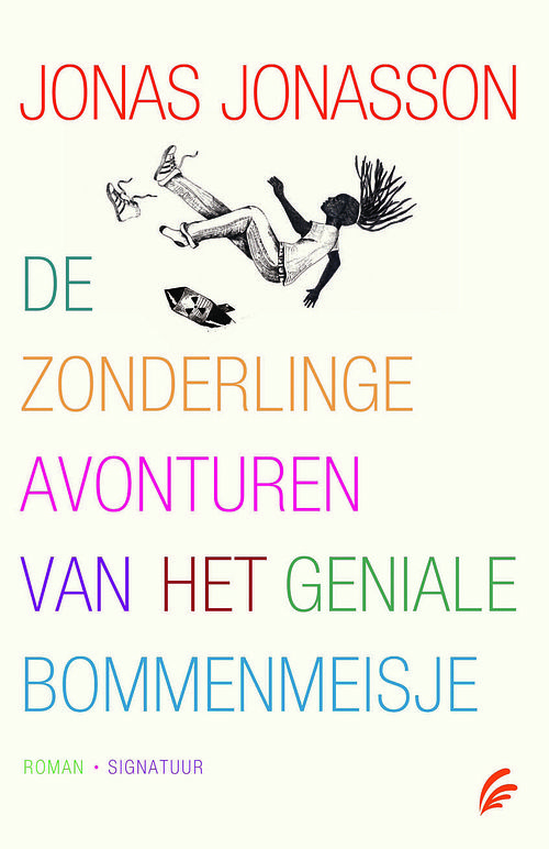 Foto van De zonderlinge avonturen van het geniale bommenmeisje - jonas jonasson - ebook (9789044968279)