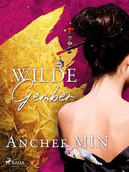 Foto van Wilde gember - anchee min - ebook