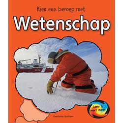 Foto van Wetenschap - kies een beroep met ...