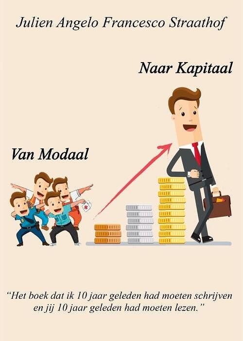 Foto van Van modaal naar kapitaal - julien angelo francesco straathof - paperback (9789464379624)