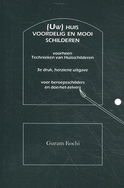 Foto van (uw) huis voordelig en mooi schilderen - guram kochi - paperback (9789077820667)