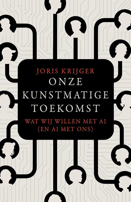 Foto van Onze kunstmatige toekomst - joris krijger - ebook