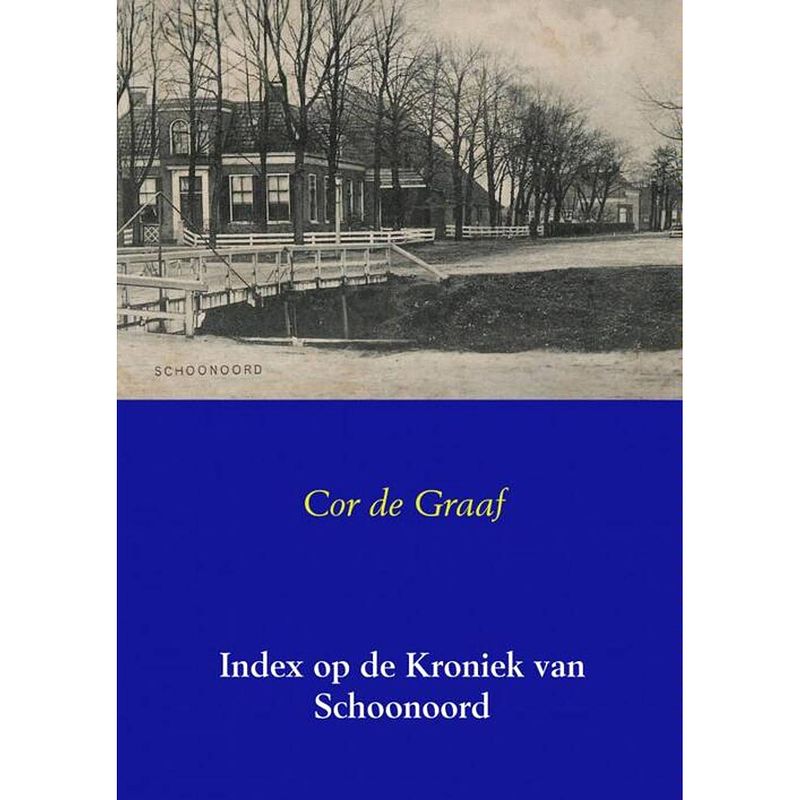 Foto van Index op de kroniek van schoonoord