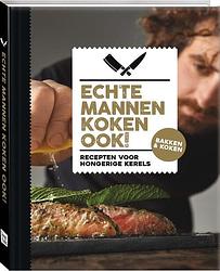 Foto van Echte mannen koken ook! - hardcover (9789463335249)