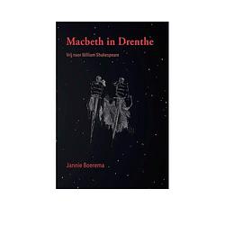 Foto van Macbeth in drenthe - jannie boerema - ebook (9789065094131)