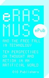 Foto van Erasmus and the free fall in technology - bas van vlijmen - ebook (9789064507267)