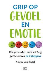 Foto van Grip op gevoel en emotie - ammy van bedaf - ebook