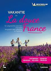 Foto van Vakantie in la douce france - paperback (9789401475822)