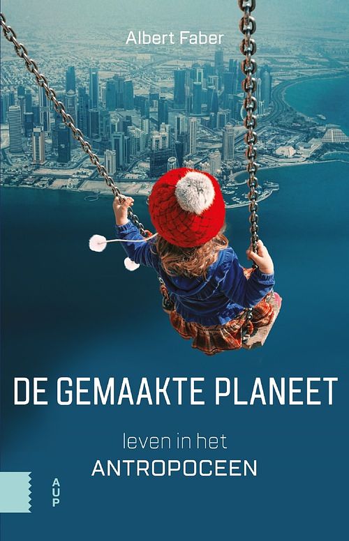 Foto van De gemaakte planeet - albert faber - ebook (9789048544141)