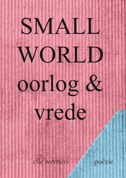 Foto van Small world - elle werners - paperback (9789403703749)