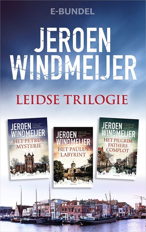 Foto van De leidse trilogie - jeroen windmeijer - ebook