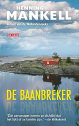 Foto van De baanbreker - henning mankell - ebook (9789044540048)