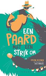 Foto van Een paard met een strik om - stefan boonen - hardcover (9789464018165)