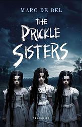 Foto van The prickle sisters - marc de bel - ebook