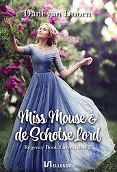 Foto van Miss mouse & de schotse lord - dani van doorn - ebook