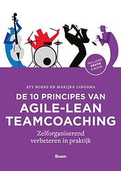 Foto van De 10 principes van agile-lean teamcoaching - aty boers, marijke lingsma - ebook (9789058755179)