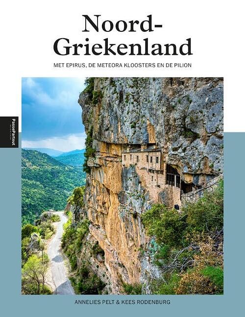 Foto van Noord-griekenland - annelies pelt, kees rodenburg - paperback (9789493300095)