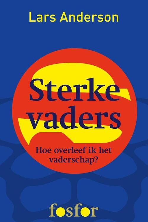 Foto van Sterke vaders - lars anderson - ebook (9789462251380)