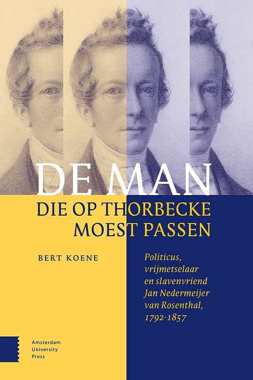 Foto van De man die op thorbecke moest passen - bert koene - ebook (9789048554676)