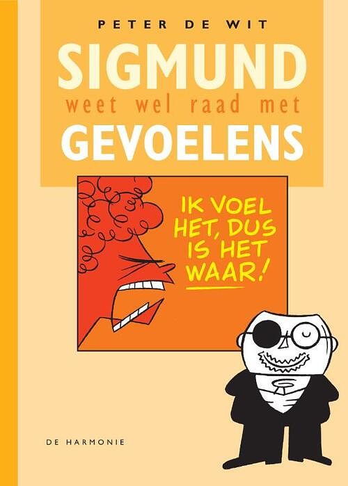 Foto van Sigmund weet wel raad met gevoelens - peter de wit - hardcover (9789463361781)